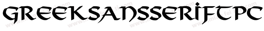 GreekSansSerifTpc Bo字体转换